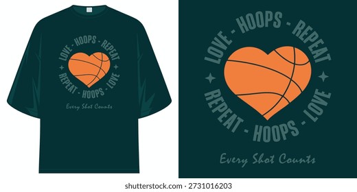 love hoops repeat every shot counts heart basketball graphic sports streetwear athlete tee t shirt design vector illustration artwork
