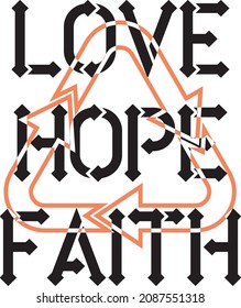 love hope faith slogan recycle icon sign vector design