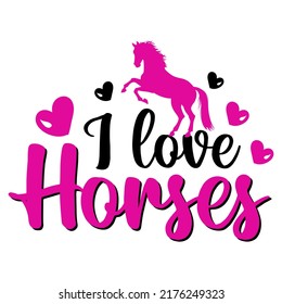 I love horses Horse t shirt and mug design vector illustration