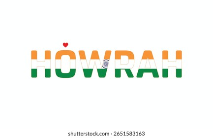 I Love HOWRAH, Typographic Design of I Love HOWRAH on a white background, Flag Typography of HOWRAH with heart, Vector design of I Love HOWRAH