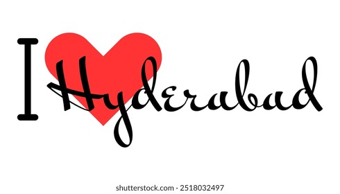 I love Hyderabad, city of India. Hand drawn letters with red heart. Vector illustration lettering, modern design for print t shirt, banner, poster, sticker or label.