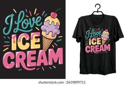 I Love Ice Cream T-shirt Design