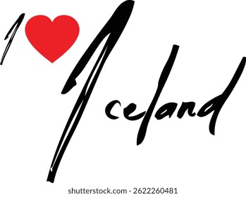 I Love Iceland Nom Country En Grunge Typographie De Texte