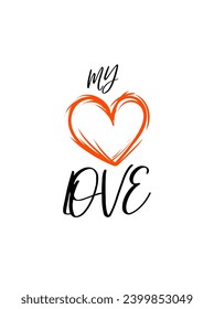 Love iconic Calligraphic and typographic Vector with hand-drawn lettering for prints and posters, menu design, invitation and greeting cards t-shirts design coffee mug and hoodies design.