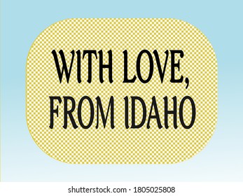 With love from Idaho stamp for souvenirs, banners, templates, promotional content related to Idaho city. 