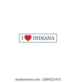 I Love Indiana Letter Vector Template