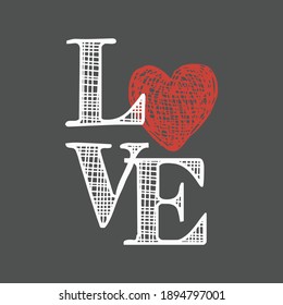 love. Ink illustration. Modern brush calligraphy. Isolated on white background.