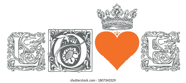The Love inscription is in form of hand-drawn, ornate letters, a heart and a crown on a white background. Suitable for design elements, Valentine card, wedding invitation. Vector lettering