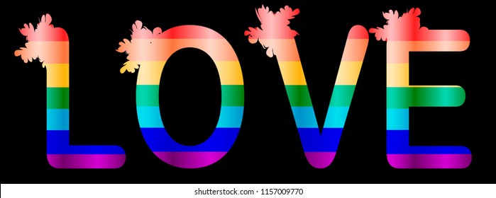 Love - inscription in rainbow letters, lgtb concept
