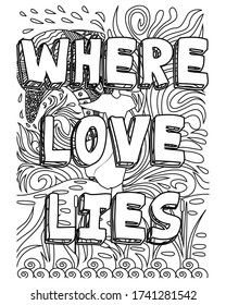 Love inspirational coloring book pages design. adult coloring book.motivational word coloring book