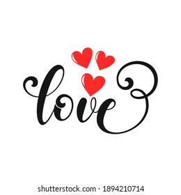 Love inspirational slogan inscription. Vector Valentine's Day quotes. Illustration for prints on t-shirts and bags, posters, cards. Isolated on white background. Romantic phrases.