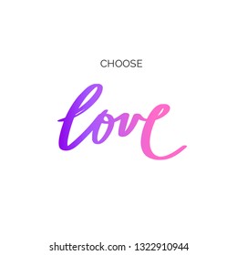 LOVE. Inspirational vector Hand drawn brush style  calligraphy. Handwritten lettering