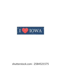 I Love Iowa Grunge Letter Vector Template