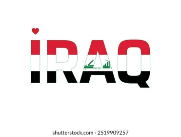 I love Iraq, typography with a national flag and heart, National Day of Iraq, Iraq Independence Day, Iraq typography with heart on white background