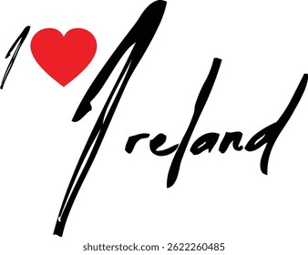I Love Ireland Nom Country En Grunge Typographie De Texte