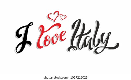 I love Italy. Lettering. Travel.     The design concept for the tourism industry. Vector illustration.