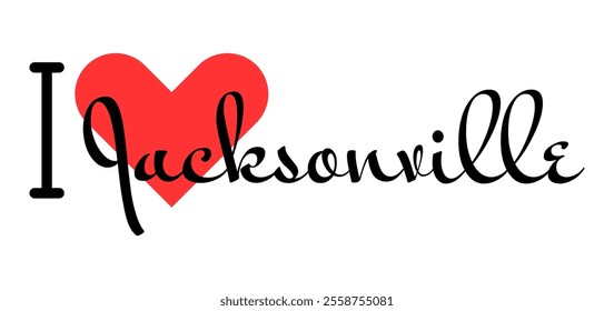 I love Jacksonville, city of United States. Hand drawn letters with red heart. Vector illustration lettering, modern design for print t shirt, banner, poster, sticker or label.