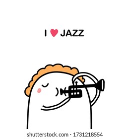 I love jazz hand drawn vector illustration in doodle cartoon style man playing musical instrument trumpet blowing
