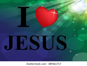 I love Jesus, font, heart and multicolor with bokeh background