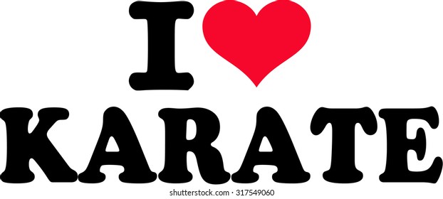 I love karate