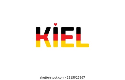 I love Kiel, Typographic Design, Flag of Germany corporate in Kiel, Kiel, Kiel Vector, Love, Vector, Flag of Germany, I love Germany