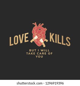 Love kills but I