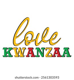 
Love Kwanzaa T shirt Design Lover