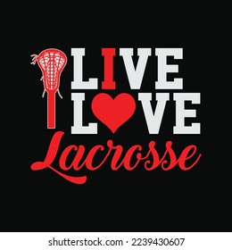Ich liebe Lacrosse Live Love Lacrosse