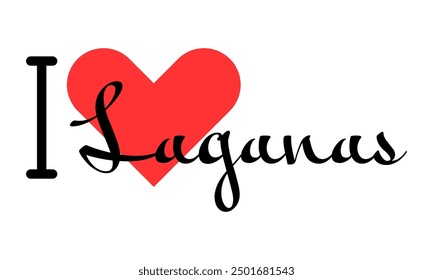 I love Laganas, city of Greece. Hand drawn letters with red heart. Vector illustration lettering, modern design for print t shirt, banner, poster, sticker or label.