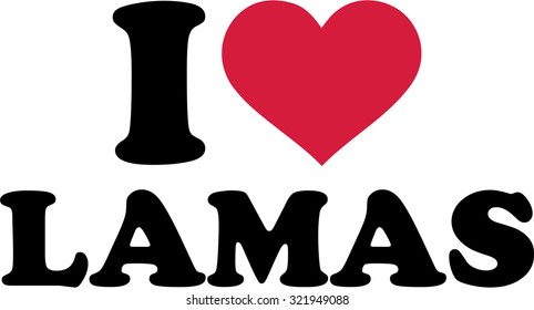 I love Lamas