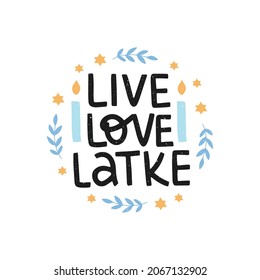 Love Love Latke Hand-drawn Lettering Text. Hanukkah Jewish Holiday. Hanuka Vector Quote With Candle. Chanukah Wish Sayings Isolated On White. For Poster, Invitation, Greeting Card, Postcard, Banner.