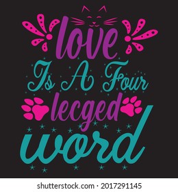 Love is a love leeged word, Svg design vector file