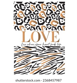 love leopard zebra slogan text 