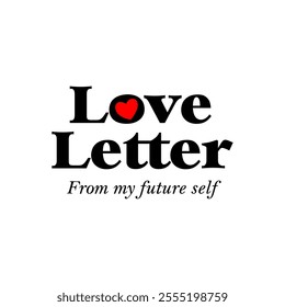 The Love Letter Typography Design is a timeless expression of affection, captured through elegant and intimate lettering.