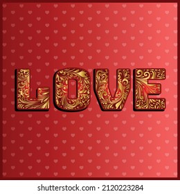 Love lettering background. Happy Valentine's Day Background. Red golden love background. 