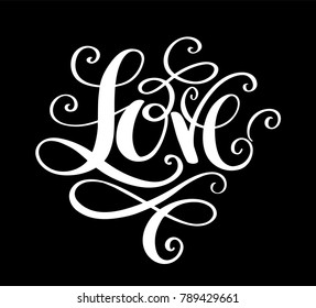 Love lettering classic style. Vector illustration for love concept wedding and valentine.