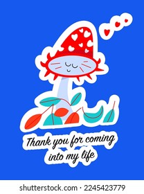 Love lettering. Cute romantic mushrooms with hearts for Valentine's Day card. Calligraphy cartoon composition for February 14th. Flat isolated vector illustration. Thank you for coming into my life. 