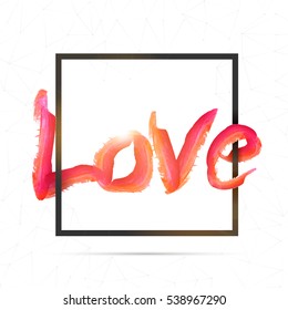 Love lettering design made by brush stroke, Greeting Card for Happy Valentine's Day celebration.