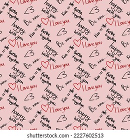 love lettering doodle seamless vector pattern, romantic print, love phrases , red hearts, handwritten, calligraphy, english. pink background