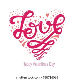 Love lettering. Hand drawn illustration with hand-lettering. This illustration ideal for Valentine's day or wedding, as a print on t-shirts and bags, stationary or as a poster.