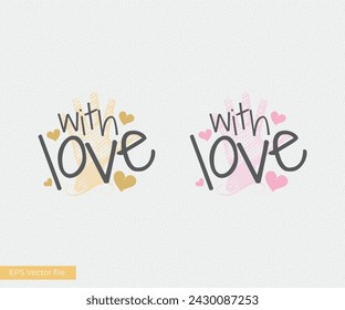 With love lettering, Handwritten with love text letter. Vector love illustration