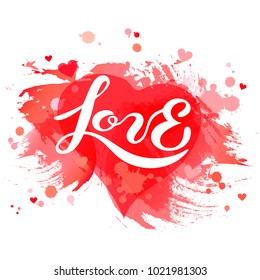 Love lettering isolated on watercolor imitation red background.  Hand drawn text as Valentines Day logo, badge, icon. Template for St. Valentine's Day, invitation, party, greeting card, web, wedding.