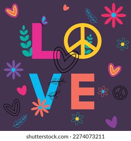 Love lettering poster with colorful letters surrounded by flowers,plants,peace sign in 70s cartoon trendy style. Vector illustration