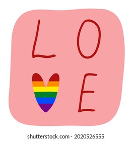 Love lettering with pride rainbow heart. LGBT Pride Month vector illustration. Rainbow love, human rights and tolerance concept. Poster, card, background.