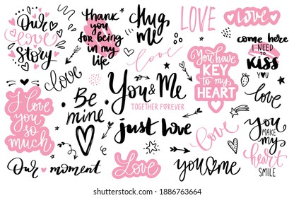 Love lettering quotes collection, Romantic calligraphy phrases, Vector inscriptions isolated on white. Ideal for Valentines day cards, family poster, wedding decoration, photo album design.