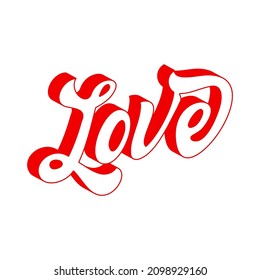 Love lettering for tee, t-shirt, poster, card, banner valentine day and wedding.