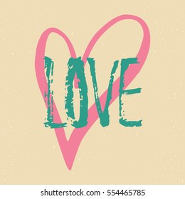 Love - lettering Valentines Day calligraphy phrase isolated on the background. Fun brush ink typography for photo overlays, t-shirt print, flyer, poster design