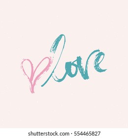 Love - lettering Valentines Day calligraphy phrase isolated on the background. Fun brush ink typography for photo overlays, t-shirt print, flyer, poster design