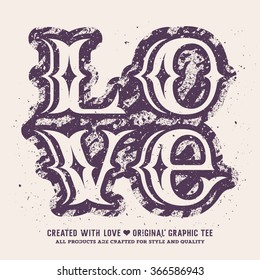 Love lettering. Valentines day romantic vector illustration. T-shirt apparel print graphics. Original graphic Tee