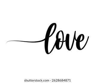 Love Lettering vector inscription for poster, card, banner valentine day, wedding, tee, t shirt.